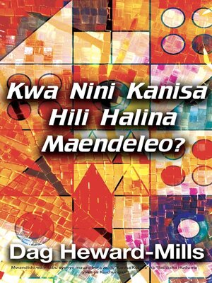 cover image of Kwa Nini Kanisa Hili Halina Maendeleo?